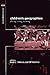 Children's Geographies (Critical Geographies)