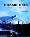 Hiroshi Hara: The Floating World of Architecture Hiroshi Hara: The Floating World of Architecture