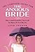 The Complete Guide for the Anxious Bride: How to Avoid Everything That Could Go Wrong on Your Big Day
