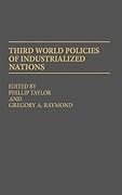 Third World Policies of Industrialized Nations: