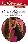 The Last Kolovsky Playboy by Carol Marinelli