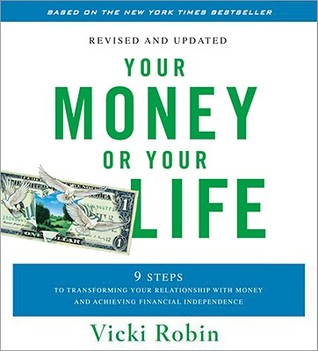 Your Money or Your Life - Abridged (Audio CD)