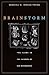 Brain Storm: The Flaws in t...