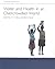 Water and Health in an Overcrowded World by Tim Halliday