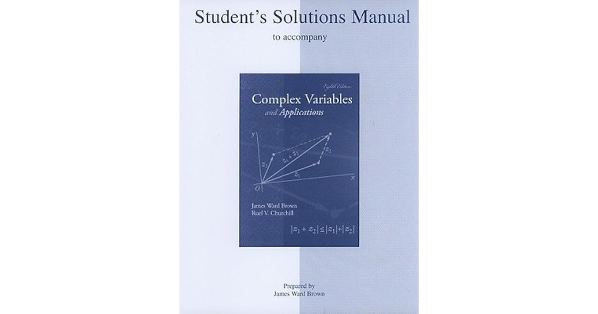 Complex Variables And Applications Solutions
