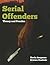 Serial Offenders: Theory and Practice: .