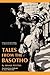Tales from the Basotho (American Folklore Society Memoir Series)