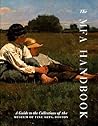 The MFA Handbook: A Guide to the Collections of the Museum of Fine Arts, Boston