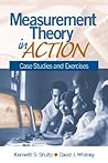 Measurement Theory in Action: Case Studies and Exercises Measurement Theory in Action: Case Studies and Exercises