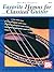 Favorite Hymns for Classical Guitar by Joseph Castle