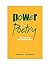 Power and Poetry: Best Practices for High School Classrooms