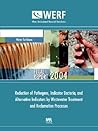 Reduction of Pathogens, Indicator Bacteria, And Alternative Indicators by Wastewater Treatment And Reclamation Processes