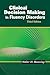 Clinical Decision Making in Fluency Disorders