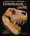 The Discovery And Mystery of a Dinosaur Named Jane (Prime)