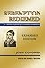 Redemption Redeemed by John  Goodwin