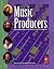 Music Producers, 2nd Edition