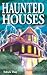 Haunted Houses
