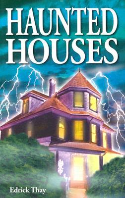 Haunted Houses (Ghost Stories)