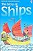 The Story of Ships