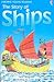 The Story of Ships