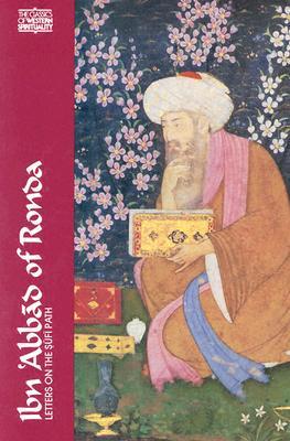 Ibn 'Abbād of Ronda: Letters on the Sufi Path (Paperback)