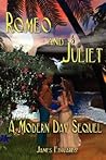 Romeo and Juliet: A Modern Day Sequel