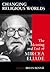Changing Religious Worlds: The Meaning and End of Mircea Eliade (Issues Study Religion)