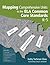 Mapping Comprehensive Units to the ELA Common Core Standards, K–5