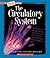 The Circulatory System by Christine Taylor-Butler