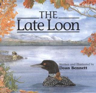 The Late Loon (Hardcover)