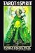 Tarot of the Spirit by Pamela Eakins