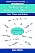 The Essence of Multivariate Thinking: Basic Themes and Methods (Multivariate Applications Series)