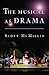 The Musical as Drama