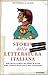 Storia parecchio alternativa della letteratura italiana