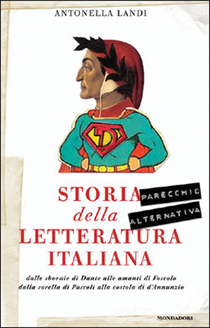 Storia parecchio alternativa della letteratura italiana (Hardcover)