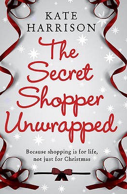The Secret Shopper Unwrapped (Hardcover)