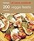 200 Veggie Feasts: Hamlyn All Colour Cookbook (Hamlyn All Colour Cookery)