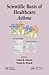 Scientific Basis of Healthcare by Colin R. Martin