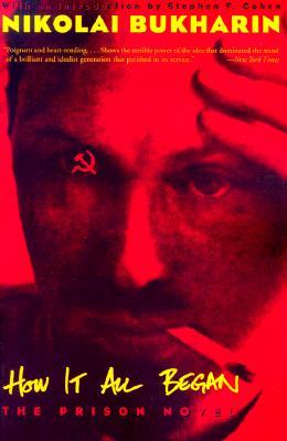 How It All Began: The Prison Novel (Paperback)