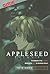Appleseed Movie Book: VOL 01