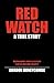 Red Watch by Gordon Honeycombe