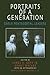 Portraits of a Generation by James R. Goff