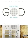 Knowing God by Na...