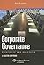 Corporate Governance: Principles and Practices (Effective Series)