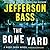 The Bone Yard