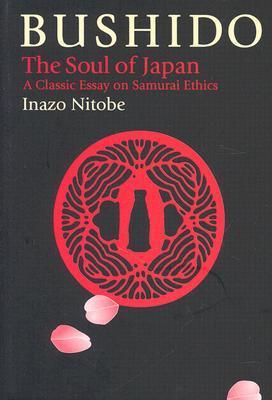 Bushido: The Soul of Japan
