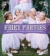 Fairy Parties: Re...