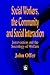 Social Workers, the Community and Social Interaction: Intervention and the Sociology of Welfare