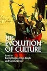 The Evolution of Culture: A Historical and Scientific Overview The Evolution of Culture: A Historical and Scientific Overview