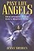 Past Life Angels: Discovering Your Life's Master-Plan
